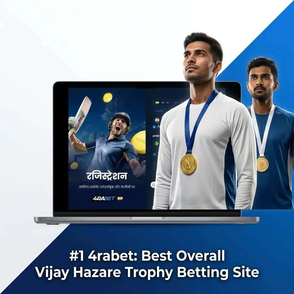 4rabet top-rated Vijay Hazare Trophy betting site with sharp odds, UPI withdrawals, and 700% welcome bonus up to 20,000 INR