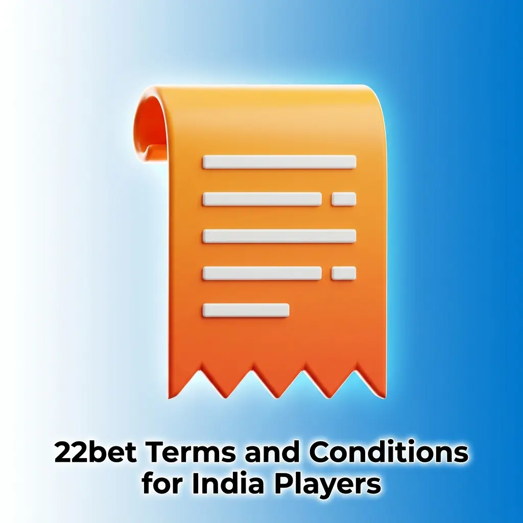 22Bet terms and conditions for Indian players covering eligibility, KYC, bonuses, and account rules