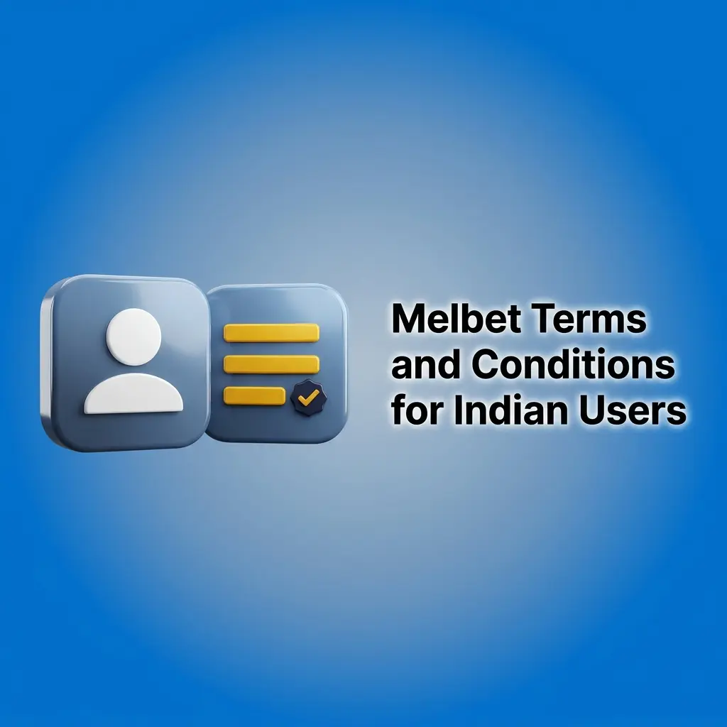 Melbet terms and conditions for Indian users covering age, KYC, bonuses, accounts, and INR betting rules